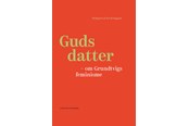 Historie, Mytologi & Samfund - Guds datter - Historie & Samfund - hardcover - 9788775979165