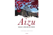 Historie, Mytologi & Samfund - Aizu - Historie & Samfund - Hæftet - 9788743618669