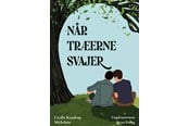 Ungdomsbøger - Når træerne svajer - Ungdomsbog - Hæftet - 9788776163266