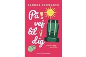 Skønlitteratur & Fiktion - På vej til dig - Skønlitteratur & Fiktion - Hæftet - 9788775964512