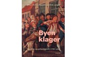 Historie, Mytologi & Samfund - Byen klager - Historie & Samfund - hardcover - 9788702461060