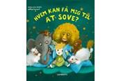 Børnebøger - Hvem kan få mig til at sove? - Børnebog - Hardcover - 9788776373641