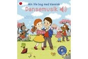 Børnebøger - Min lille bog med klassisk dansemusik - Børnebog - Papbog - 9788776261634