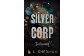 Skønlitteratur & Fiktion - Silver Corp - Testamentet - Skønlitteratur & Fiktion - Hæftet - 9788775964888