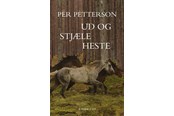 Skønlitteratur & Fiktion - Ud og stjæle heste - Skønlitteratur & Fiktion - Hæftet - 9788785278111