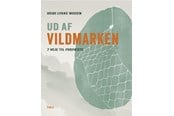 Krop & Sind - Ud af vildmarken - Krop & Sind - hardback - 9788775964468