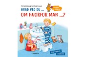 Børnebøger - Hvad ved du om hvorfor man...? - Børnebog - Hardcover - 9788776373566