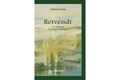 Religion & Filosofi - Retvendt - Religion & Filosofi - Hæftet - 9788741011868