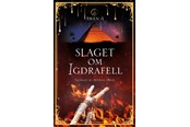 Ungdomsbøger - Slaget om Igdrafell - Ungdomsbog - hardback - 9788743619772