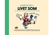 Humor - Livet som ekstremt engageret sportstosse - Humor - hardback - 9788743903864
