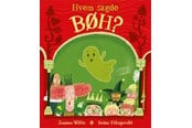 Børnebøger - Hvem sagde BØH? - Børnebog - Hardback - 9788762747135