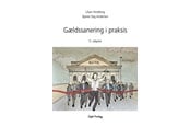 Erhverv & Management - Gældssanering i praksis - Erhverv & Management - Hæftet - 9788757455816