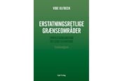 Erhverv & Management - Erstatningsretlige grænseområder - studieudgave - Erhverv & Management - Hæftet - 9788757468885