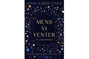 Krop & Sind - Mens vi venter på udredningen - Krop & Sind - Hæftet - 9788771859348