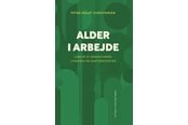 Erhverv & Management - Alder i arbejde - Erhverv & Management - Hæftet - 9788702452891