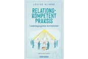 Krop & Sind - Relationskompetent praksis - Krop & Sind - Hæftet - 9788702404067