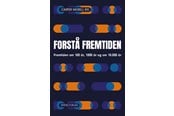 Historie, Mytologi & Samfund - Forstå fremtiden - Historie & Samfund - paperback - 9788776163129