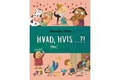 Børnebøger - Hvad hvis ...? - Børnebog - Hardcover - 9788776372491