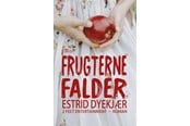 Skønlitteratur & Fiktion - Frugterne falder - Skønlitteratur & Fiktion - Hæftet - 9788779949317