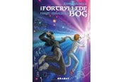 Ungdomsbøger - Den fortryllede bog 1 - Ungdomsbog - hardback - 9788776380649