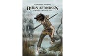 Ungdomsbøger - Børn af mosen 1 - Ungdomsbog - hardback - 9788776380670