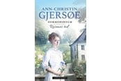 Skønlitteratur & Fiktion - Sommersholm 6: Rosernes tid - Skønlitteratur & Fiktion - Hæftet - 9788776273019