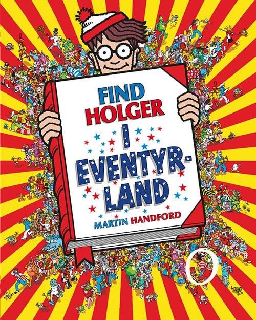 Find Holger - I eventyrland - Børnebog - Hardcover Børnebog 9788741500379