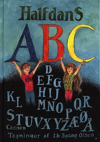 Halfdans ABC - Børnebog - Hardback Børnebog 9788756289962