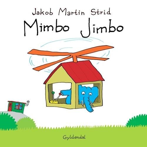 Mimbo Jimbo - Børnebog - Hardcover Børnebog 9788702084306