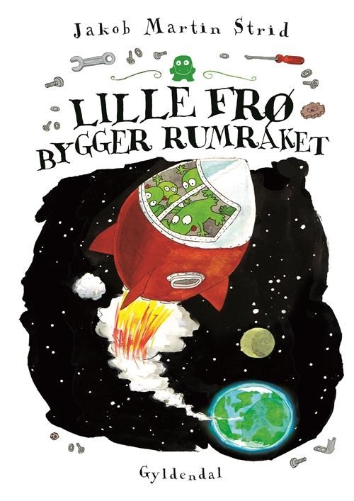 Lille frø bygger rumraket - Børnebog - Hardcover Børnebog 9788702211979