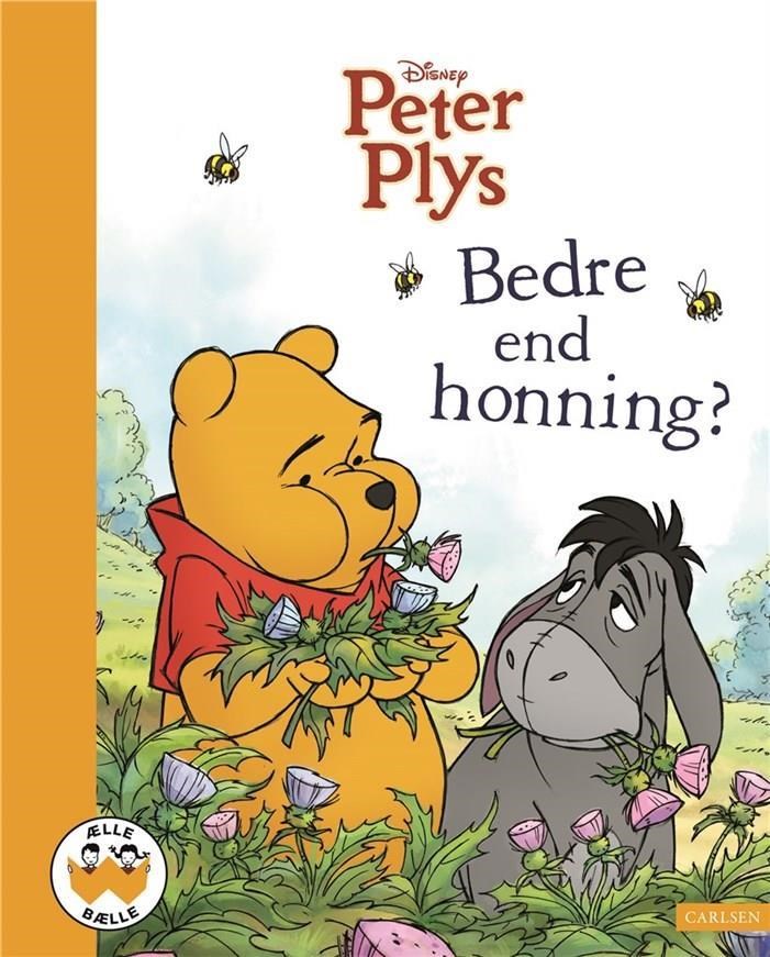 Peter Plys - Bedre end honning? - Børnebog - Hardcover Børnebog 9788711917398