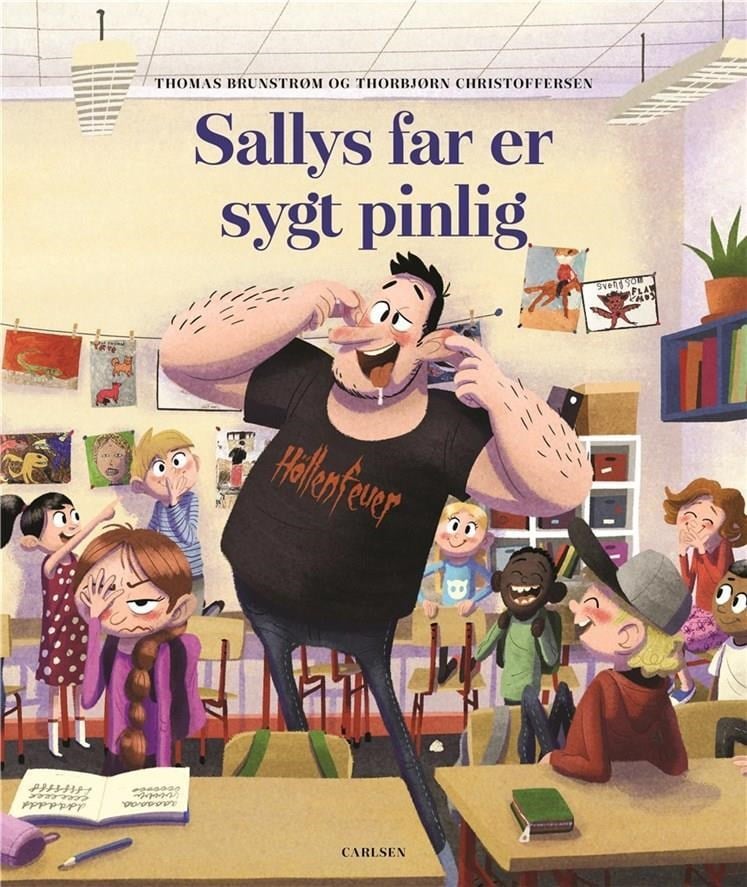 Sallys far er sygt pinlig - Børnebog - Hardcover Børnebog 9788711914878