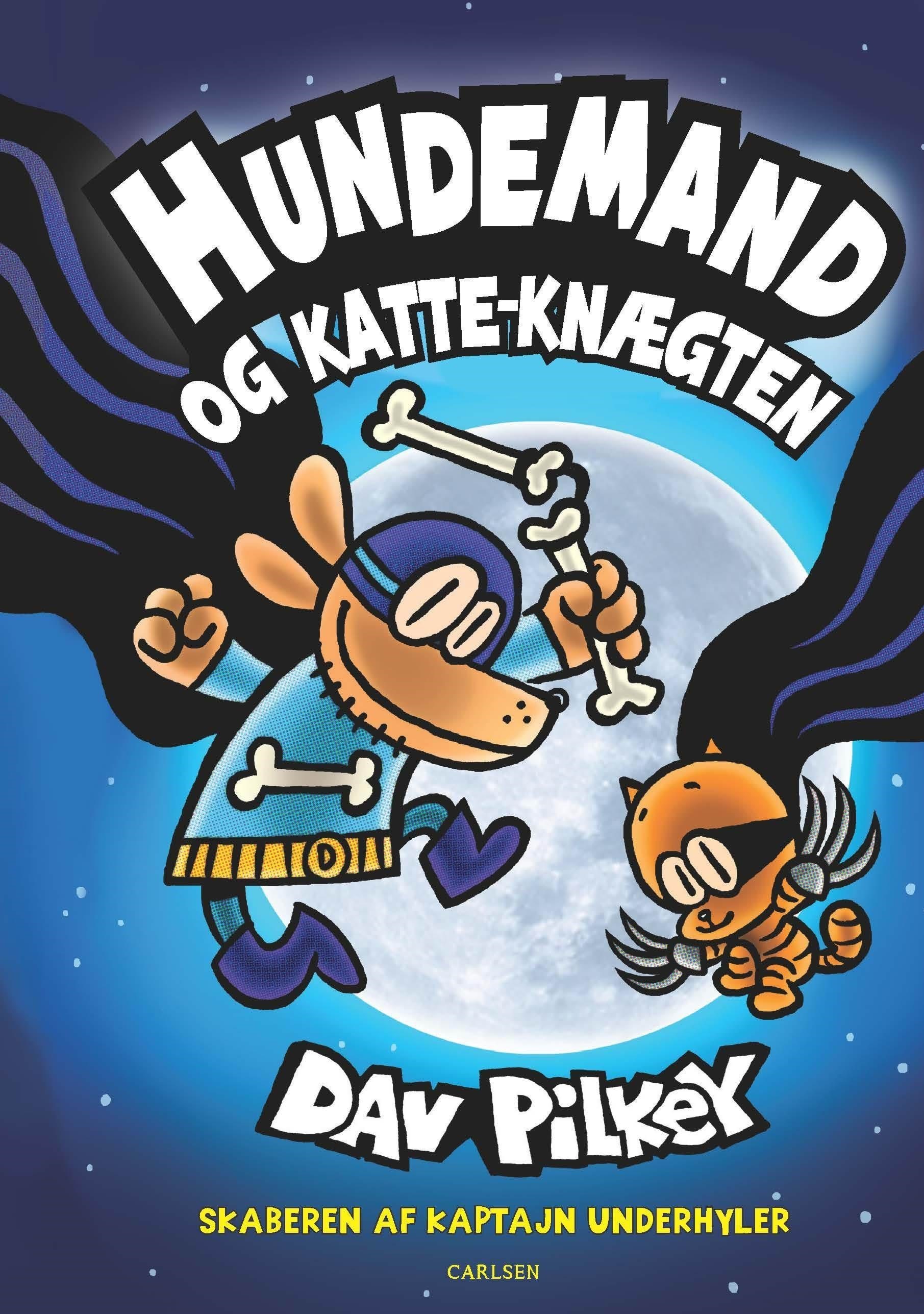Hundemand (4) - og Katteknægten - Børnebog - Hardcover Børnebog 9788711901236