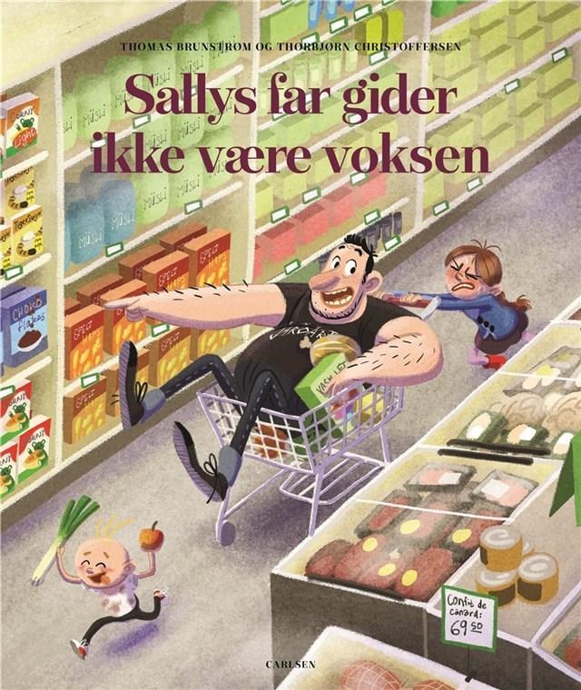 Sallys far gider ikke at være voksen - Børnebog - Hardcover Børnebog 9788711914885