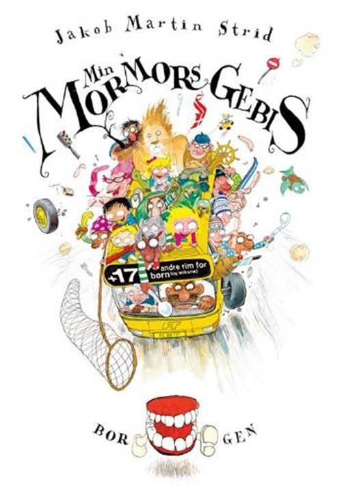 Min mormors gebis - Børnebog - Hardcover Børnebog 9788721024703