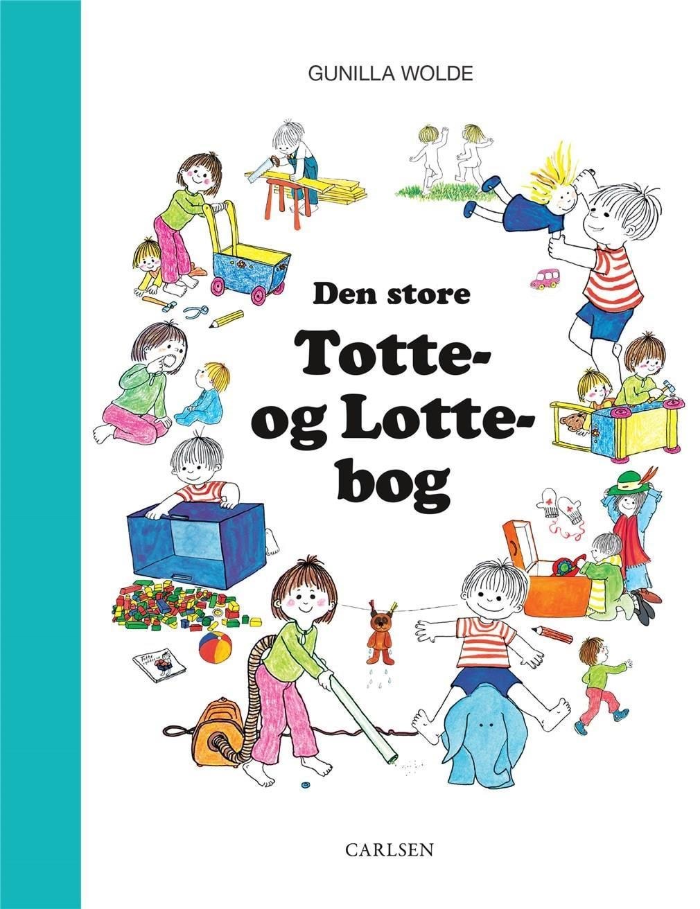 Den store Totte- og Lotte-bog - Børnebog - Hardcover Børnebog 9788711985380