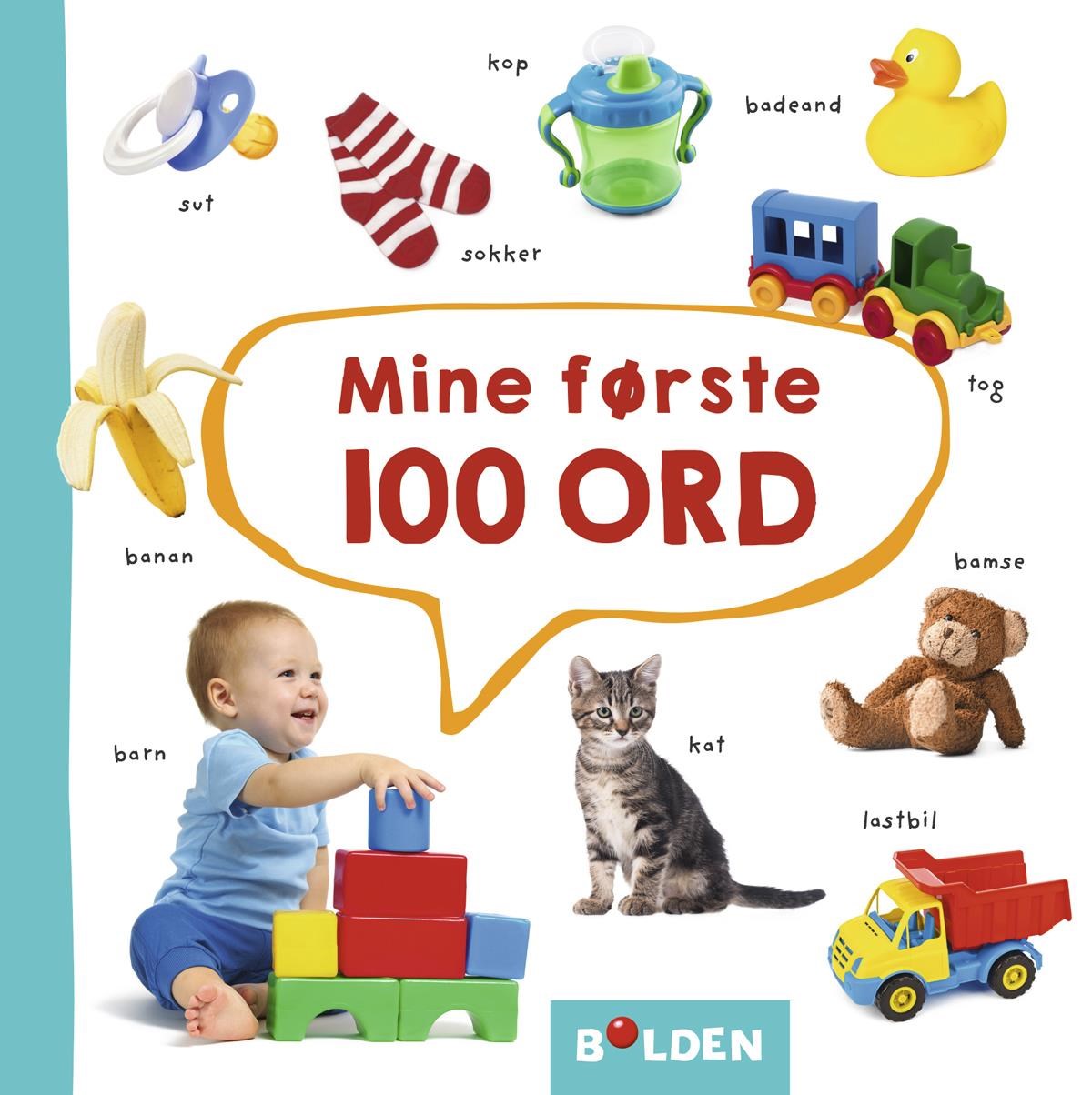 Mine første 100 ord - Børnebog - Papbog Børnebog 9788772052823
