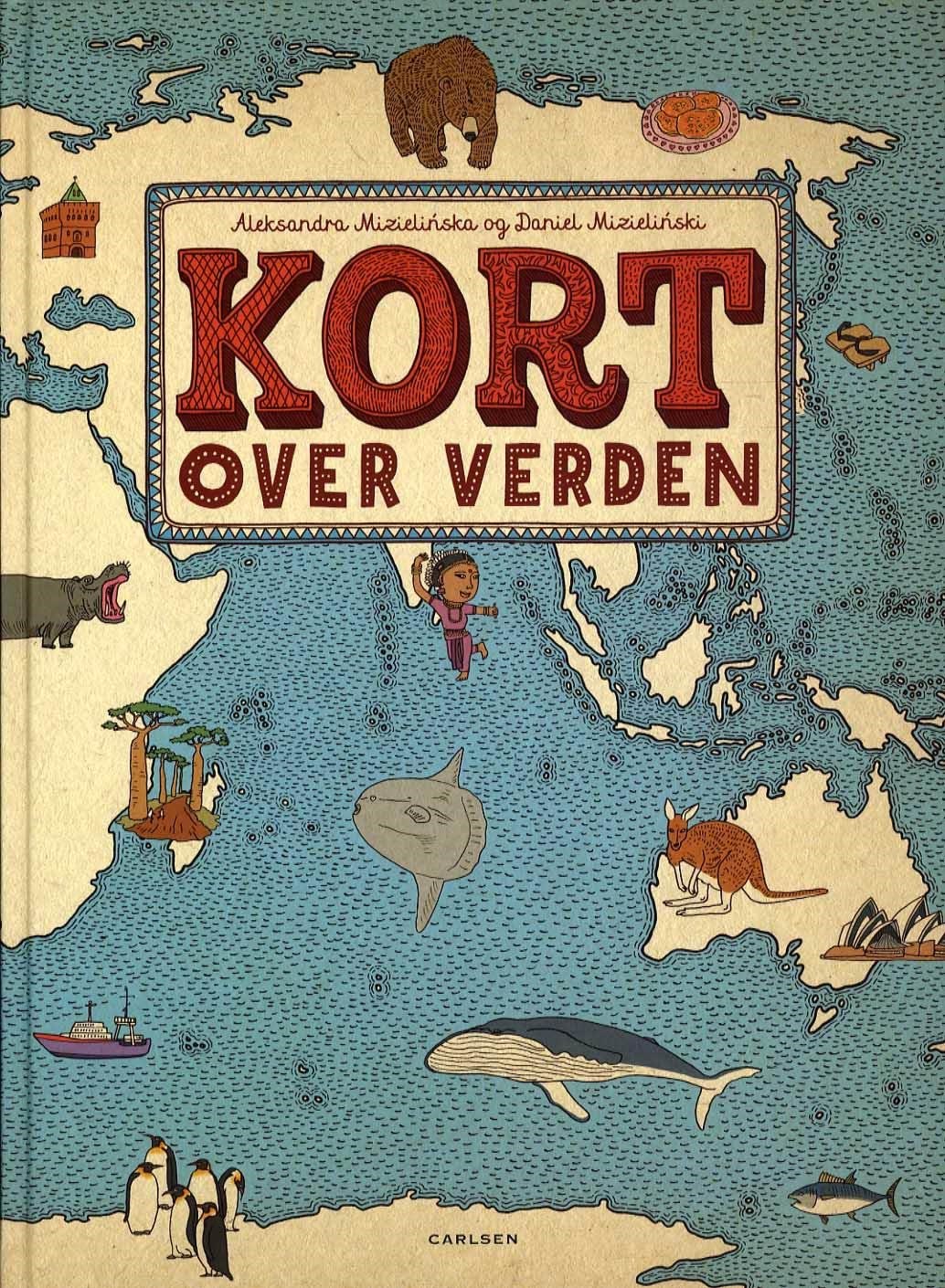 Kort over verden - Børnebog - Hardcover Børnebog 9788711326275