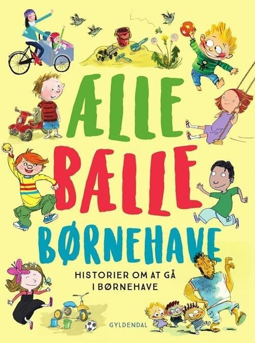 Ælle Bælle Børnehave - Børnebog - Hardcover Børnebog 9788702314977