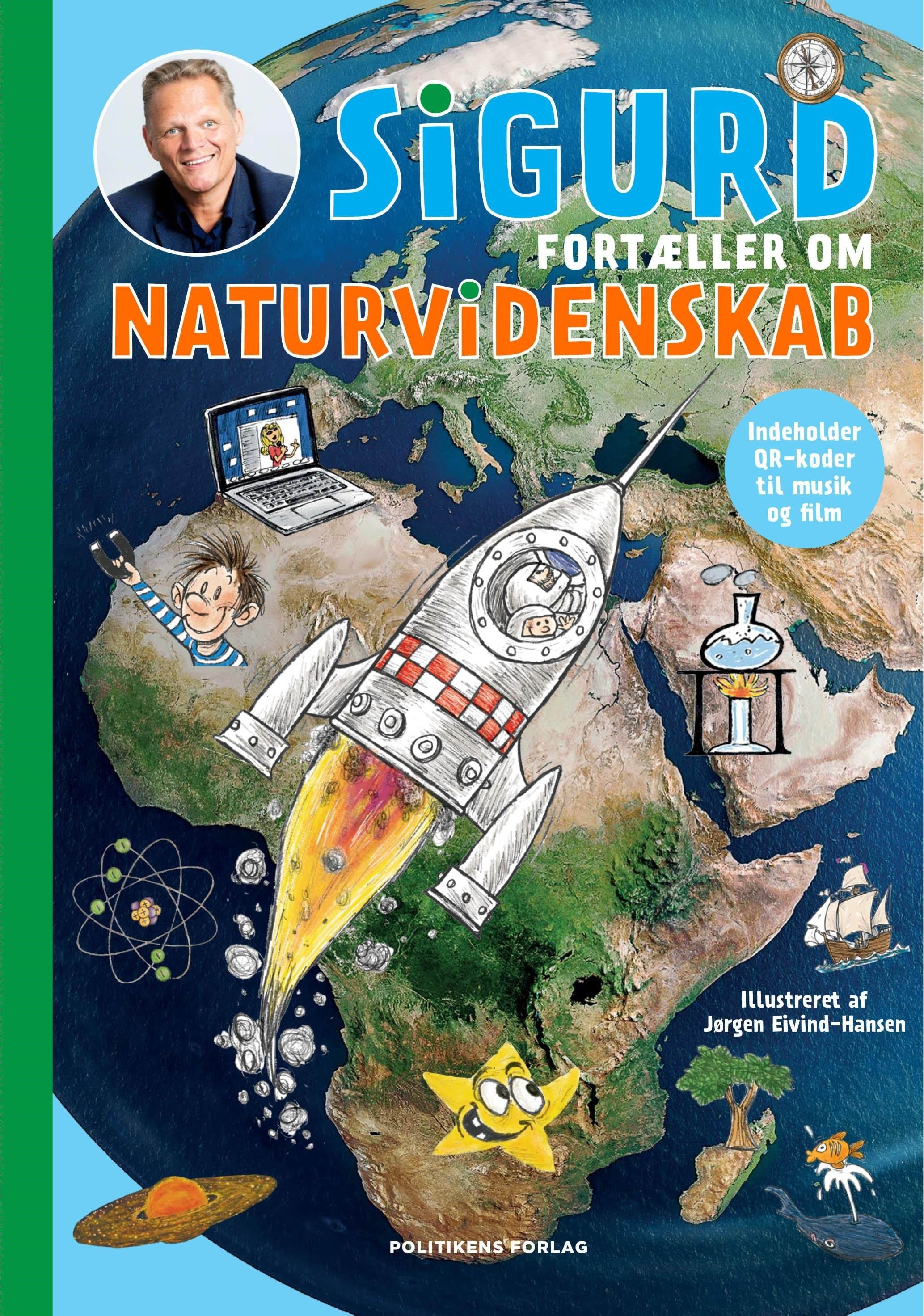 Sigurd fortæller om naturvidenskab - Børnebog - Hardback Børnebog 9788740070439