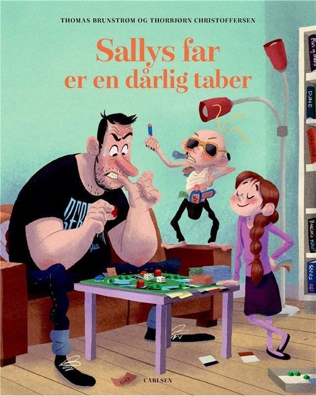 Sallys far er en dårlig taber - Børnebog - Hardcover Børnebog 9788711982266