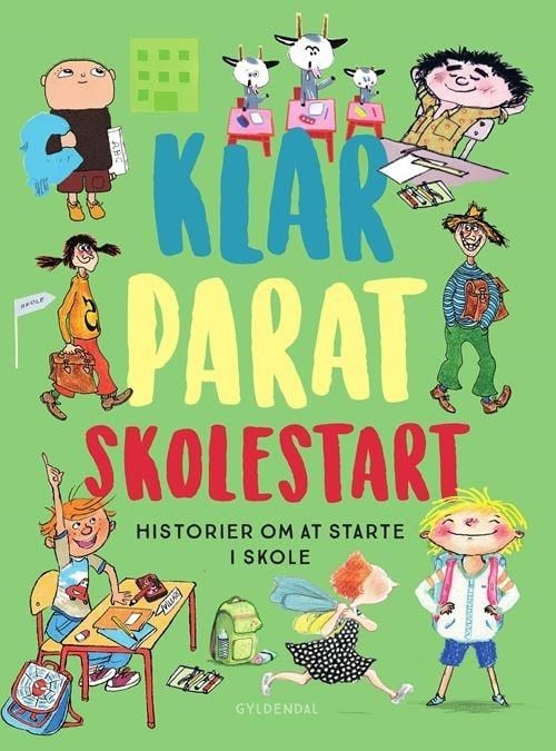 Klar parat skolestart - Børnebog - Hardcover Børnebog 9788702354188