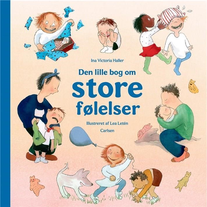 Den lille bog om store følelser - Børnebog - Hardcover Børnebog 9788727015842