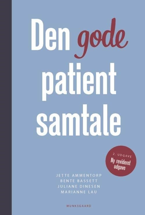 Den gode patientsamtale - Medicin - Hæftet Medicin 9788702376708