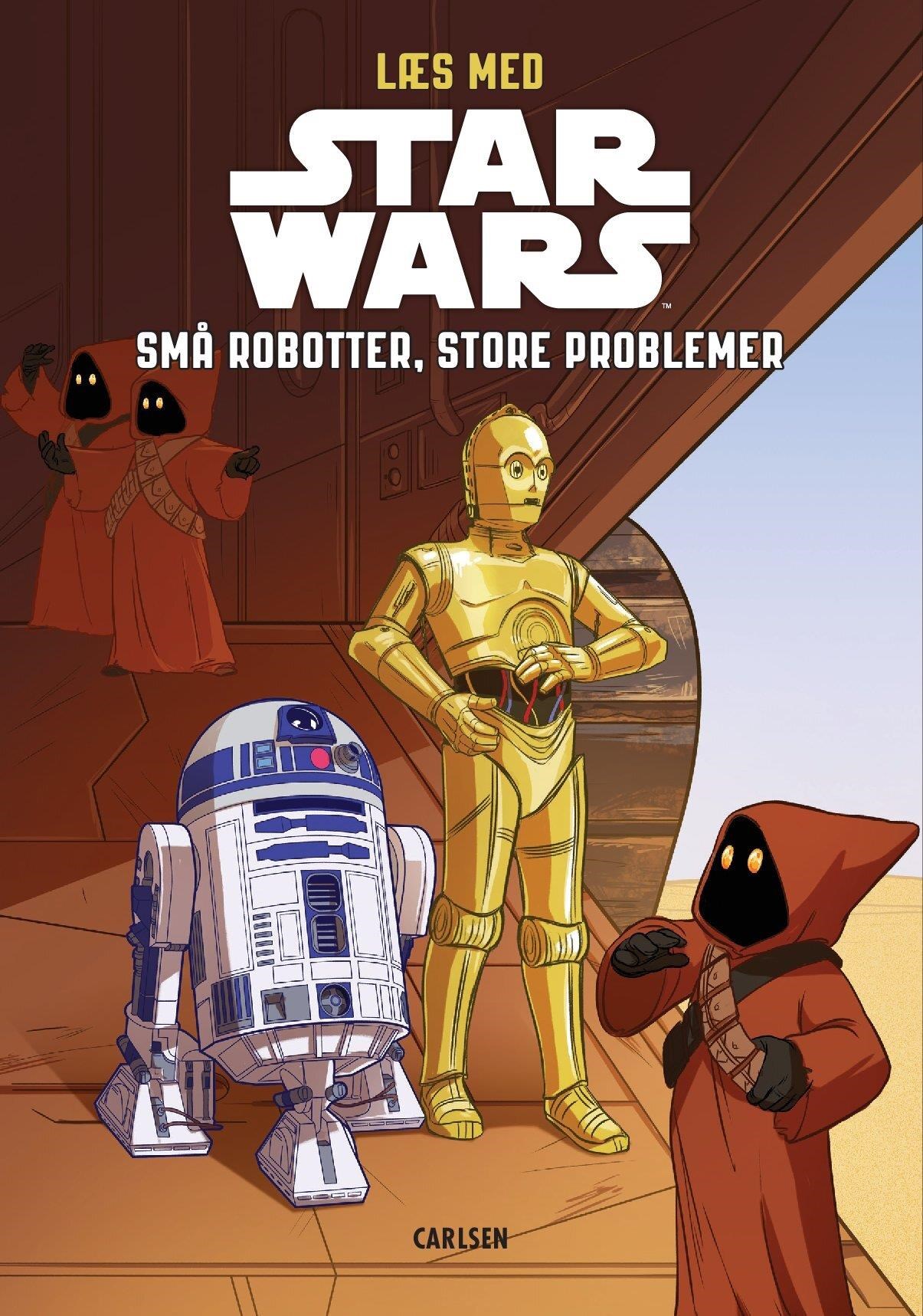 Læs med Star Wars - Små robotter store problemer - Børnebog Børnebog 9788727070018