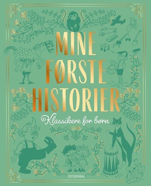 Mine første historier - Børnebog - Hardcover Børnebog 9788702405668