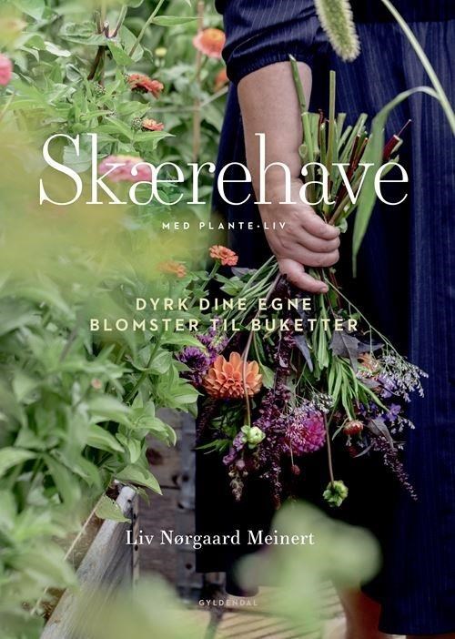 Skærehave med PlanteLiv - Have - Hardcover Have 9788702393620