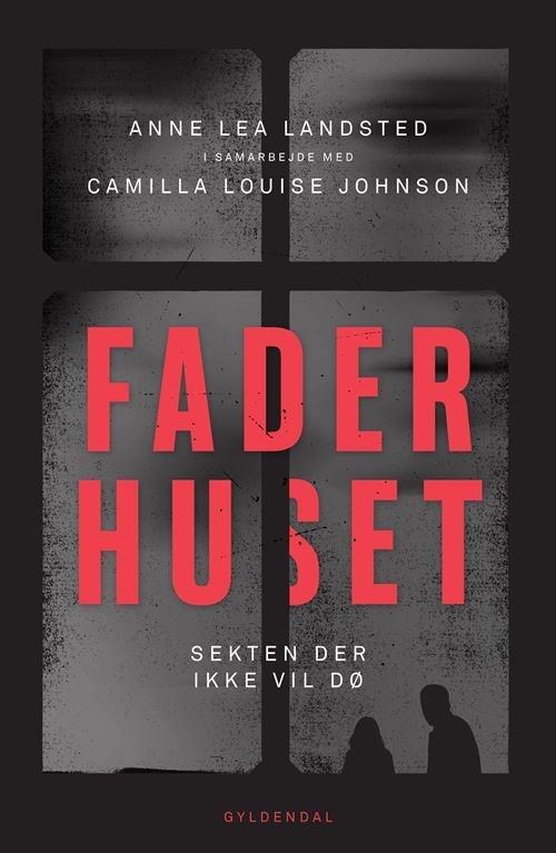 Faderhuset - Historie & Samfund - Hæftet Historie Mytologi Samfund 9788702364446
