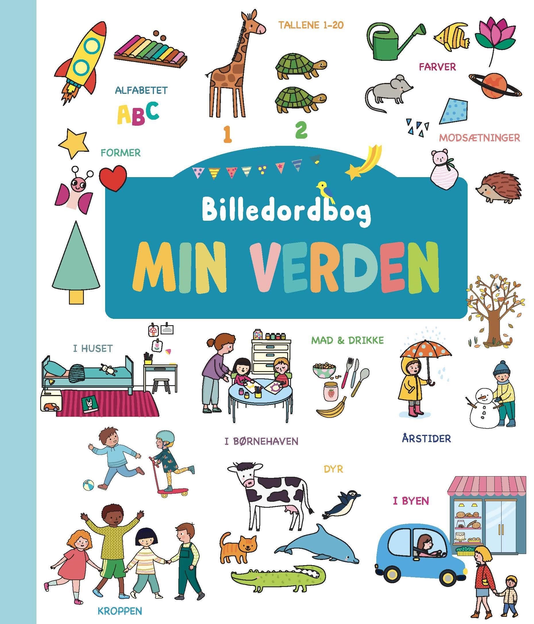 Billedordbog - Min verden - Børnebog - Papbog Børnebog 9788776430665