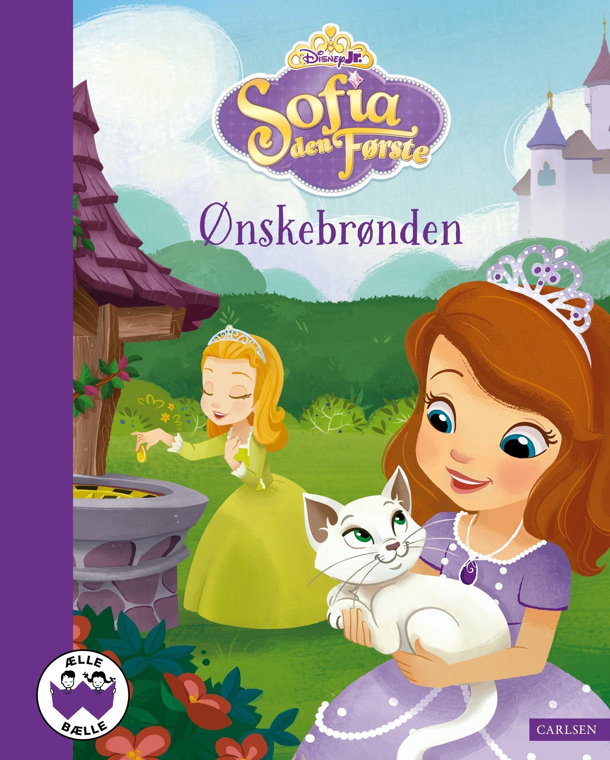 Sofia den Første - Ønskebrønden - Børnebog - Hardcover Børnebog 9788727288314
